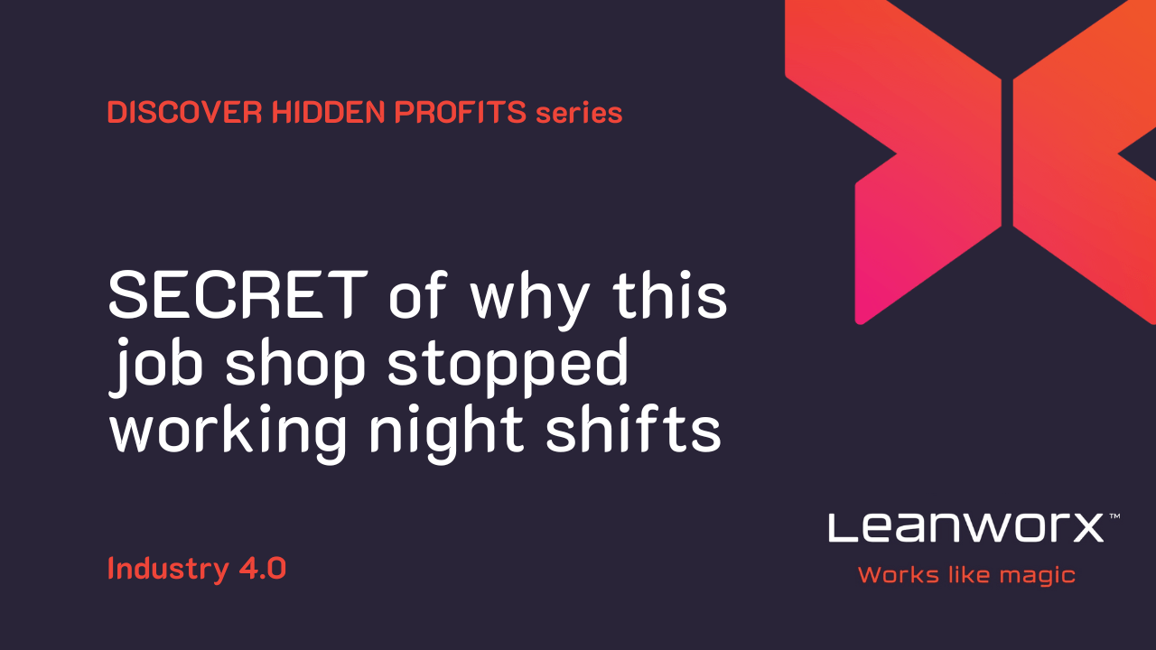 SECRET of how a job shop stopped working night shifts