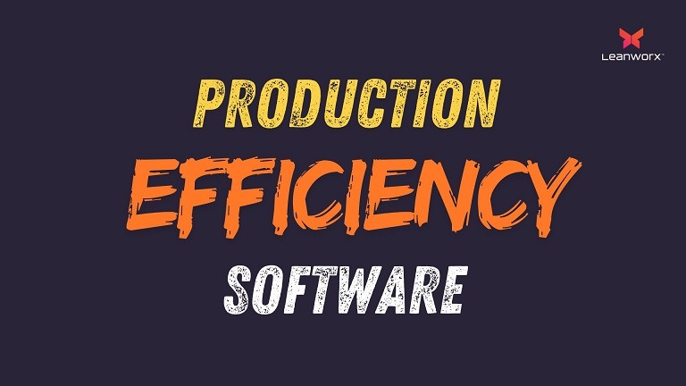 production efficiency software